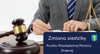 Informacja o zmianie siedziby Punktu Nieodpłatnej Pomocy Prawnej