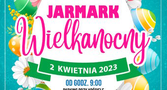 Jarmark Wielkanocny w Pilawie