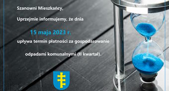 15 maja upływa termin płatności za gospodarowanie odpadami komunalnymi
