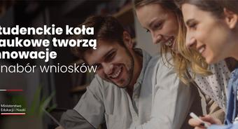 „Studenckie koła naukowe tworzą innowacje” – nabór wniosków