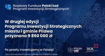 Wyniki Rządowego Funduszu Polski Ład Program Inwestycji Strategicznych - II Edycja