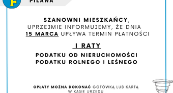 Uwaga! 15 marca upływa termin płatności I raty podatku od nieruchomości, podatku rolnego i leśnego