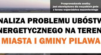 Analiza Ubóstwa Energetycznego na terenie Miasta i  Gminy Pilawa