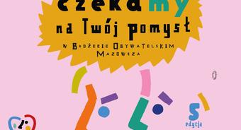Wystartowała 5. edycja Budżetu Obywatelskiego Mazowsza!