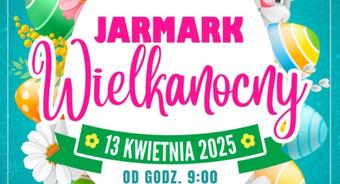 Jarmark Wielkanocny w Pilawie